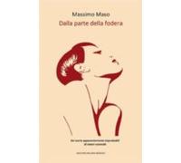 Dalla Parte Della Fodera (ebook)