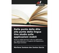 Dalla punta delle dita alla punta della lingua Uno studio sulle applicazioni mobili