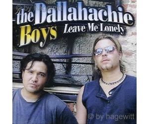 Dallahachie Boys,the - Leave Me Lonely [Import]