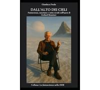 DALL'ALTO DEI CIELI: Fantascienza, umorismo e satira sociale nell'opera di Gerhard Branstner (La fantascienza nella DDR)