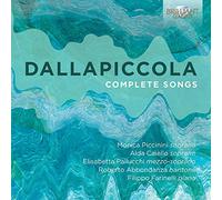 DALLAPICCOLA: Complete Songs [CD de audio] Alda Caiello, Monica Piccinini, Elisabetta Pallucchi, Roberto Abbondanza, Filippo Far