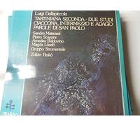 DALLAPICCOLA Luigi (Italia) - DALLAPICCOLA, Luigi: Tartiniana Seconda (Divertimento per violino e piano); Parole di San Paolo (per una voce e alcuni strumenti - dalla lettera prima ai Corinzi); Due Studi (per violino e piano);-Ciaccona, Intermezzo e Adagio (violoncello solo) -- Magda Laszlo (soprano), Giorgio Zagnoni (flauto), Pietro Scarpini (piano), Antonio Ballista (celesta e piano) -- Fonit Cetra, Italia () ---FONIT CETRA - Italia-CET ITL 70019-Vinyl LP-DALLAPICCOLA Luigi (Italia)-BALDOVINO Amedeo (violoncello); BA