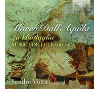 DALL'AQUILA: La Battaglia, Music for Lute, volume 2 [CD de audio] Sandro Volta and Dall'Aquila