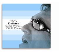 Dallara Tony – Come Prima Piu' Di Prima – CD