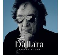 Dallara Tony - Quando Si Ama (Digipack)
