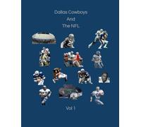 Dallas Cowboys And The NFL Vol 1