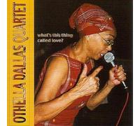 Dallas,Othella Quartet - What'S This Thing Called Love