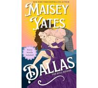 Dallas - Special Edition With Bonus Novella (The Bull Riders)