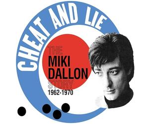 Dallon, Miki - CHEAT AND LIE - THE MIKI DALLON STORY 1962-1970 2CD