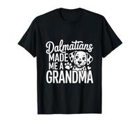 Dálmatas me hicieron una Pata Amante de los Perros de la Abuela Camiseta