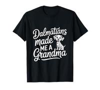 Dálmatas me hicieron una Pata Amante de los Perros de la Abuela Camiseta