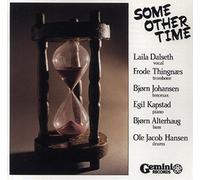 Dalseth Thingnaes Johanse - Some Other Time
