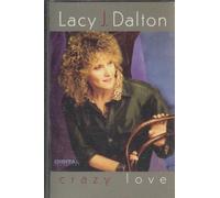 Dalton,Lacy J - Crazy Love