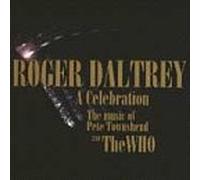 Roger Daltrey - A Celbration (Live At Carnegie Hall W/P Townsend.D Sandborn ))