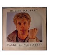 DALTREY, Roger / Walking In My Sleep / 45rpm record + picture sleeve
