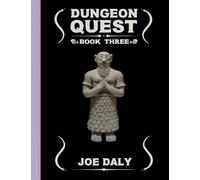 Daly, Joe - Dungeon Quest: Book 3