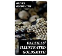 Dalziels Illustrated Goldsmith (ebook)