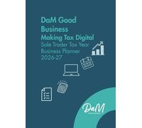 DaM Good Business Making Tax Digital Sole Trader Tax Year Business Planner