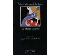 DAMA DUENDE,LA-CATEDRA (LETRAS HISPANICAS)