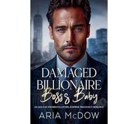 Damaged Billionaire Boss's Baby: An Age Gap, Enemies-to-Lovers, Surprise Pregnancy Romance (1) (Badazz Billionaire Boos)