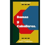 Damas y Caballeros.: La riqueza de amar a una sola mujer.