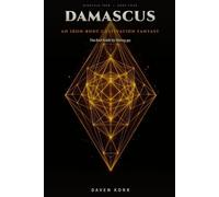 Damascus: A Xianxia Cultivation Progression Fantasy (Ninefold Iron Book 4)