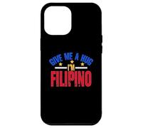 Dame Abrazo Soy Filipino | Filipinas Manila | Pinoy Carcasa para iPhone 12 Pro MAX
