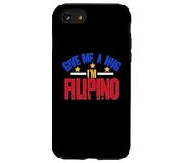 Dame Abrazo Soy Filipino | Filipinas Manila | Pinoy Carcasa para iPhone SE (2020) / 7/8