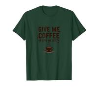 Dame café o Dame la Muerte Divertido Adicto a la cafeína Camiseta, Hombre, Verde Bosque, XL