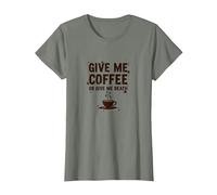 Dame café o Dame la Muerte Divertido Adicto a la cafeína Camiseta, Mujer, Verde Militar Jaspeado, L