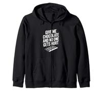 Dame Chocolate y Nadie Sale herido Sudadera con Capucha