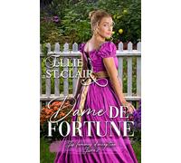 Dame de fortune: 2 (Les femmes d'exception)