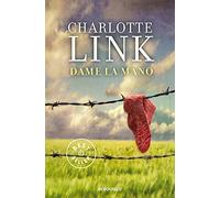 Dame la mano (Best Seller | Ficción)