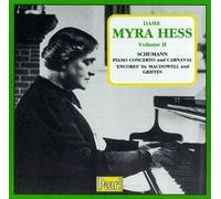 Dame Myra Hess - Dame Myra Hess, Vol.2