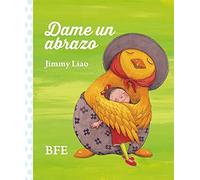 Dame un abrazo (SIN COLECCION)
