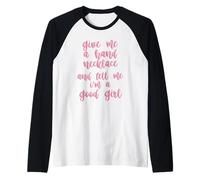 Dame Un Collar Y Dime Que Soy Una Buena Chica. Camiseta Manga Raglan