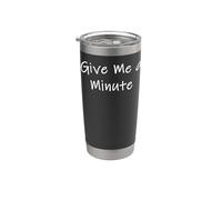 Dame un minuto Procrastinador divertido Vaso térmico de acero inoxidable de doble pared