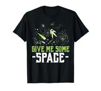 Dame un Poco de astrónomo Espacial Galaxy Astronauta del Espacio Exterior Camiseta