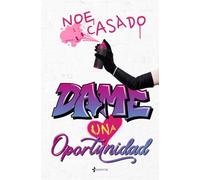 Dame Una Oportunidad