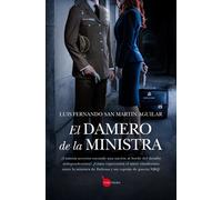 DAMERO DE LA MINISTRA,EL | Luis Fernando San Martin Aguilar