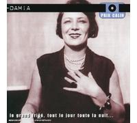 Damia - Le Grand Frisé - Tout le jour toute la nuit