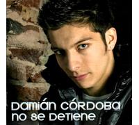 Damian Cordoba - No Se Detiene [Import]