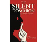 Damian Cross The Silent Dominion (Tapa blanda) (Importación USA)
