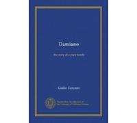 Damiano: the story of a poor family