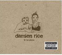 Damien Rice - B-Sides