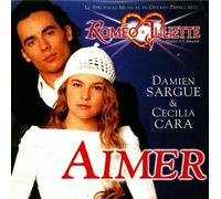 Damien Sargue - Aimer- Romeo et Juliette: de la Haine a l'Amour
