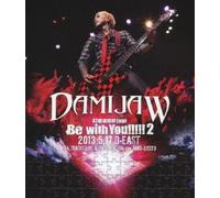 DAMIJAW 47都道府県tour"Be with You!!!!!2" 2013.5.17 O-EAST (Blu-ray Disc)