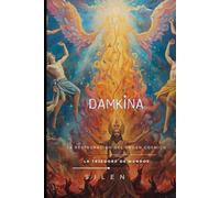 DAMKINA: La Restauración del Orden Cósmico (MESOPOTAMIA)