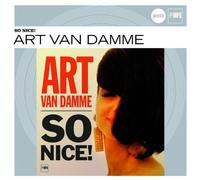 Damme, Art Van - So Nice
