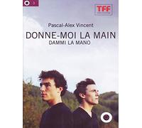 Dammi La Mano - Donne-Moi La Main [Italia] [DVD]